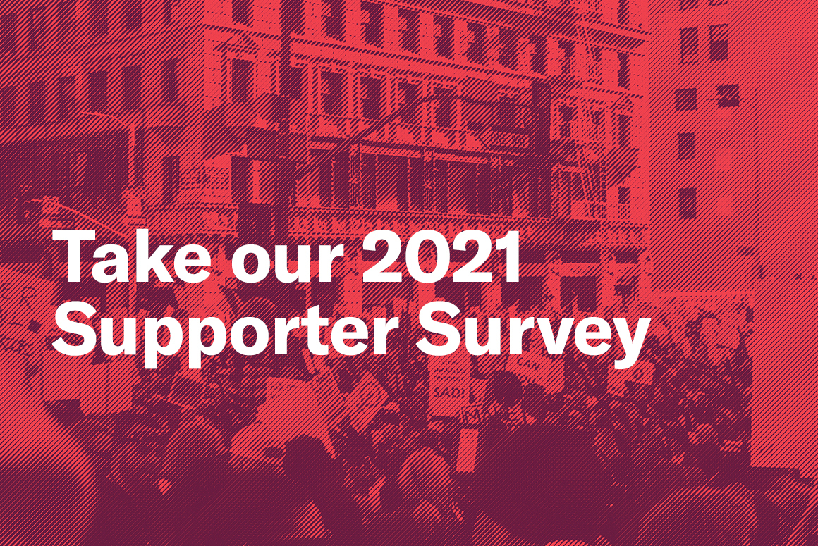 Take our 2021 supporter survey text with protest in background